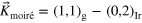 ${{\vec{K}}_{{\rm moir \acute{\mathrm{e}} }}}={{\left( 1,1 \right)}_{{\rm g}}}-{{\left( 0,2 \right)}_{{\rm Ir}}}$