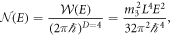 ${\mathcal{N}}(E)=\displaystyle \frac{{\mathcal{W}}(E)}{{(2\pi {\hslash })}^{D=4}}=\displaystyle \frac{{m}_{3}^{2}{L}^{4}{E}^{2}}{32{\pi }^{2}{{\hslash }}^{4}},$