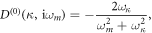 ${D}^{(0)}(\kappa ,{\rm{i}}{\omega }_{m})=-\displaystyle \frac{2{\omega }_{\kappa }}{{\omega }_{m}^{2}+{\omega }_{\kappa }^{2}},$