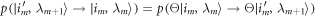 $p(| {i}_{m}^{\prime },{\lambda }_{m+1}\rangle \to | {i}_{m},{\lambda }_{m}\rangle )=p({\rm{\Theta }}| {i}_{m},{\lambda }_{m}\rangle \to {\rm{\Theta }}| {i}_{m}^{\prime },{\lambda }_{m+1}\rangle )$