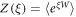 $Z(\xi )=\langle {e}^{\xi W}\rangle $