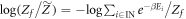 $\mathrm{log}({Z}_{f}/\widetilde{Z})=-\mathrm{log}{\sum }_{i\in {\rm{IN}}}{e}^{-\beta {E}_{i}}/{Z}_{f}$