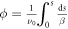 $\phi =\tfrac{1}{{\nu }_{0}}\displaystyle {\int }_{0}^{s}\tfrac{{\rm{d}}s}{\beta }$