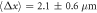 $\langle {\rm{\Delta }}x\rangle =2.1\pm 0.6\,\mu {\rm{m}}$