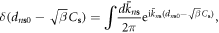 $\delta ({d}_{n{\bf{s}}0}-\sqrt{\beta }{C}_{{\bf{s}}})=\displaystyle \int \displaystyle \frac{d{\bar{k}}_{n{\bf{s}}}}{2\pi }{{\rm{e}}}^{{\rm{i}}{\bar{k}}_{n{\bf{s}}}({d}_{n{\bf{s}}0}-\sqrt{\beta }{C}_{{\bf{s}}})},$