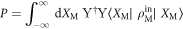 $P={\int }_{-{\rm{\infty }}}^{{\rm{\infty }}}{\rm{d}}{X}_{{\rm{M}}}\,{{\rm{{\Upsilon }}}}^{\dagger }{\rm{{\Upsilon }}} \langle {X}_{{\rm{M}}}| {\rho }_{{\rm{M}}}^{{\rm{in}}}| {X}_{{\rm{M}}} \rangle $