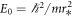 ${E}_{0}={{\hslash }}^{2}/m{r}_{* }^{2}$