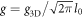 $g={g}_{3{\rm{D}}}/\sqrt{2\pi }{l}_{0}$