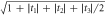 $\sqrt{1+| {t}_{1}| +| {t}_{2}| +| {t}_{3}| /2}$