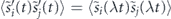 $\langle {\tilde {s}}_{i}^{\prime }\left(t\right){\tilde {s}}_{j}^{\prime }\left(t\right)\rangle =\langle {\tilde {s}}_{i}\left(\lambda t\right){\tilde {s}}_{j}\left(\lambda t\right)\rangle $