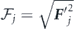 ${\mathcal{F}}_{j}=\sqrt{{{\boldsymbol{F}}^{\prime }}_{j}^{2}}$