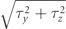 $\sqrt{{\tau }_{y}^{2}+{\tau }_{z}^{2}}$