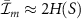 $\bar{\mathcal{I}}_m \approx 2 H(S)$
