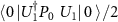 $ \langle 0 \, | U_1^{\dagger} P_0~U_1 | \, 0~\rangle/2$