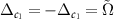 $\Delta_{c_{1}} = -\Delta_{c_{1}} = \tilde{\Omega}$