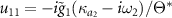 $u_{11} = -i\tilde{g}_{1}(\kappa_{a_{2}}-i \omega_2)/\Theta^*$