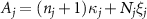 $A_{j} = (n_{j}+1)\kappa_{j}+N_{j} \xi_{j}$