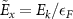 $\tilde{E}_x = E_{k}/ \epsilon_F$