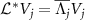 $ {\cal L}^* {V}_j = \overline{\Lambda_j} {V}_j$