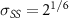 $\sigma_{SS} = 2^{1/6}$