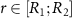$r\in[R_1; R_2]$