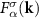 $F_{\alpha}^{\sigma} \mathbf{(k)}$