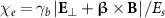 ${\chi _e} = {\gamma _b}\left| {{{\mathbf{E}}_ \bot } + {\boldsymbol{\unicode{x03B2}}} \times {\mathbf{B}}} \right|/{E_s}$