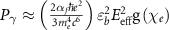 ${P_\gamma } \approx \left( {\frac{{2{\alpha _f}\hbar {e^2}}}{{3m_e^4{c^6}}}} \right)\varepsilon _b^2E_{{\text{eff}}}^2{\text{g}}\left( {{\chi _e}} \right)$