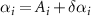 $\alpha _{i} = A_{i}+\delta\alpha _{i}$