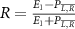 $R = \frac{E_{1}-P_{\overline{L,R}}}{E_{1}+P_{\overline{L,R}}}$