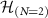 $\mathcal{H}_{(N = 2)}$