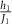 $\frac{h_{1}}{J_{1}}$