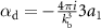 ${\alpha _{\text{d}}} = - \frac{{4\pi i}}{{k_\text{b}^3}}3{a_1}$