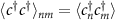 $\langle c^\dagger c^\dagger \rangle_{nm} = \langle c_{n}^\dagger c_{m}^\dagger \rangle$