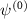 $\psi^{(0)}$