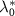 $\lambda_0^*$