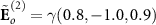$\tilde}_o^ = \gamma (0.8,-1.0,0.9)$