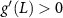 $g^}(L) \gt 0$
