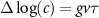 $\Delta\log(c) = gv\tau$