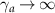 $\gamma_a\rightarrow \infty$