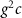 $g^2 c$