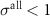 $\sigma^} \lt 1$