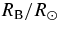 $R_{\rm B}/\rsun$