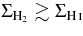 $\Sigma _{{\rm H}_2} \gtrsim \Sigma _{{\rm H}\,\mathsc{i}}$