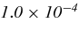 $\it {1.0\times 10^{-4}}$