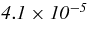 $\it {4.1\times 10^{-5}}$