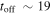 ${{t}_{{\rm off}}}\;\sim 19$