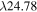 $\lambda 24.78$