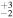 $_{-2}^{+3}$