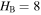 ${H}_{{\rm{B}}}=8$